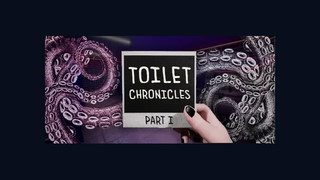 Toilet Chronicles