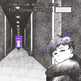 Обкладинка гри tomorrow won't come for those without ██████