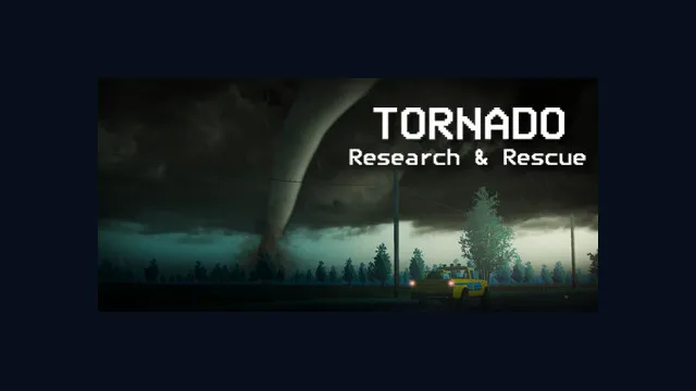 Tornado: Research and Rescue