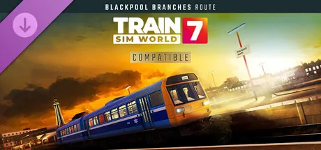 Train Sim World® 7: Blackpool Branches: Preston - Blackpool & Ormskirk Route Add-On