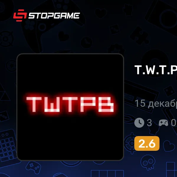 Обкладинка гри T.W.T.P.B.