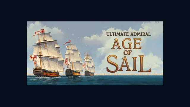 Ultimate Admiral: Age of Sail