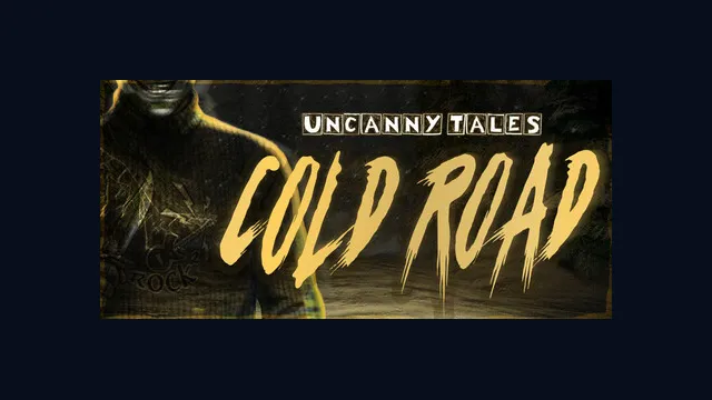 Uncanny Tales: Cold Road