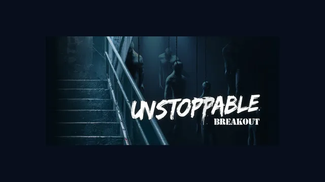 Unstoppable: Breakout