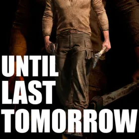 Обкладинка гри Until Last Tomorrow