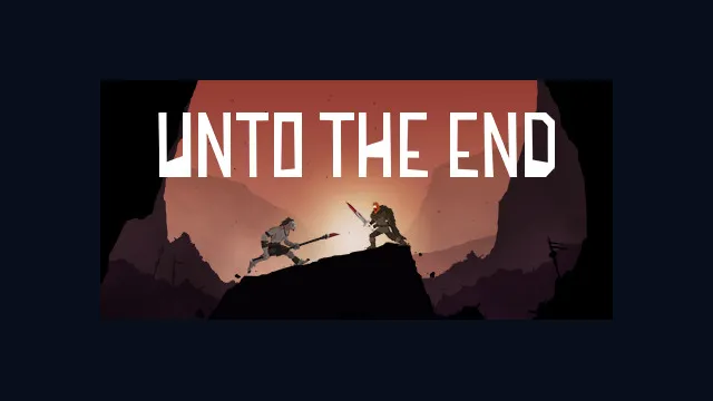 Unto The End