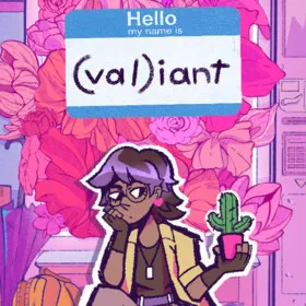 Обкладинка гри (val)iant: or, val's guide to having a broken vag