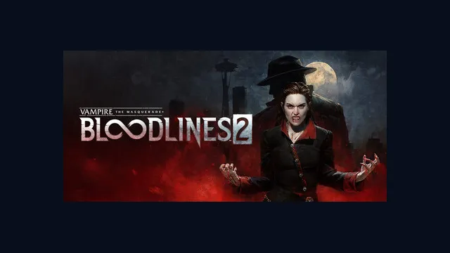 Vampire: The Masquerade® - Bloodlines™ 2