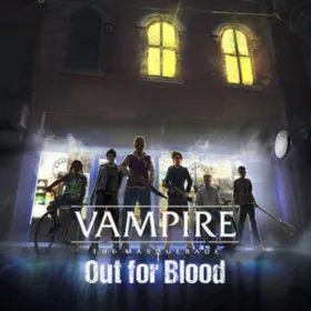 Обкладинка гри Vampire: The Masquerade — Out for Blood