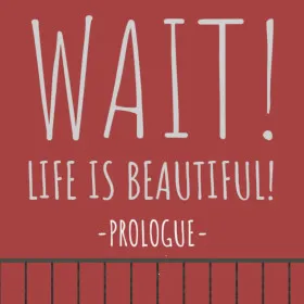 Обкладинка гри Wait! Life is beautiful!