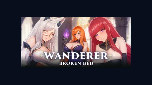 WANDERER: Broken Bed