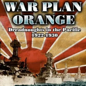 Обкладинка гри War Plan Orange: Dreadnoughts in the Pacific 1922-1930