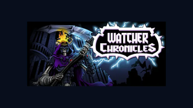 Watcher Chronicles