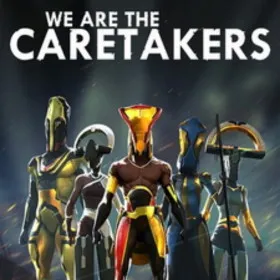 Обкладинка гри We Are The Caretakers