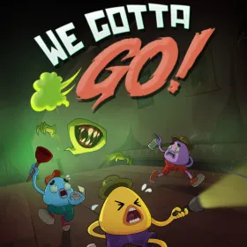 Обкладинка гри We Gotta Go