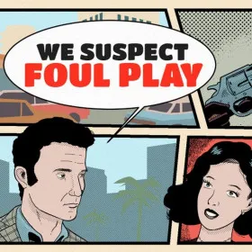 Обкладинка гри We Suspect Foul Play