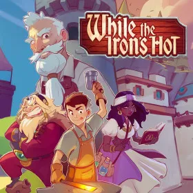 Обкладинка гри While the Iron's Hot
