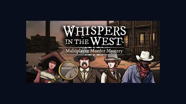 Whispers in the West - Co-op Murder Mystery