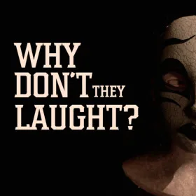 Обкладинка гри Why don't they laugh?