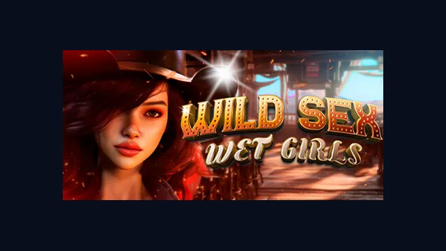 WILD SEX: WET GIRLS