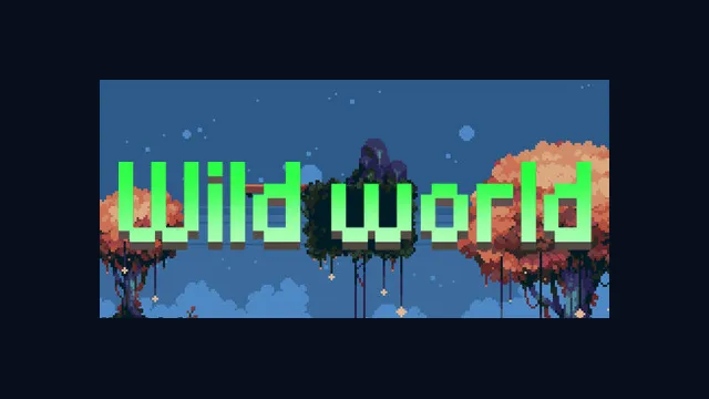Wild world