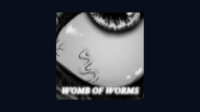 Womb of Worms
