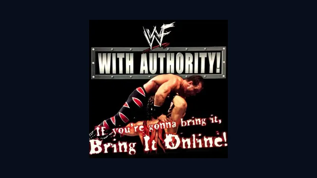 WWF With Authority!