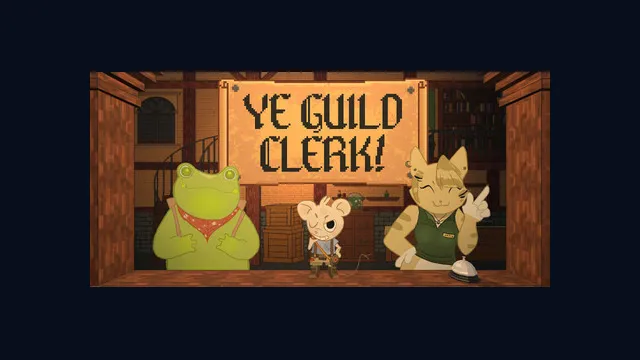 Ye Guild Clerk!