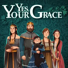 Обкладинка гри Yes, Your Grace