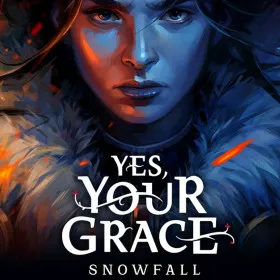 Обкладинка гри Yes, Your Grace 2: Snowfall