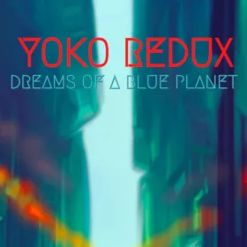 Обкладинка гри Yoko Redux: Dreams of a Blue Planet