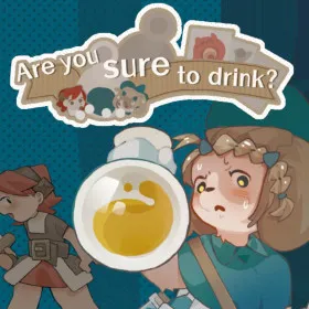 Обкладинка гри You Sure You Wanna Drink This?