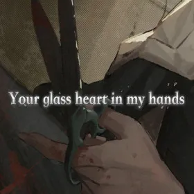 Обкладинка гри Your glass heart in my hands