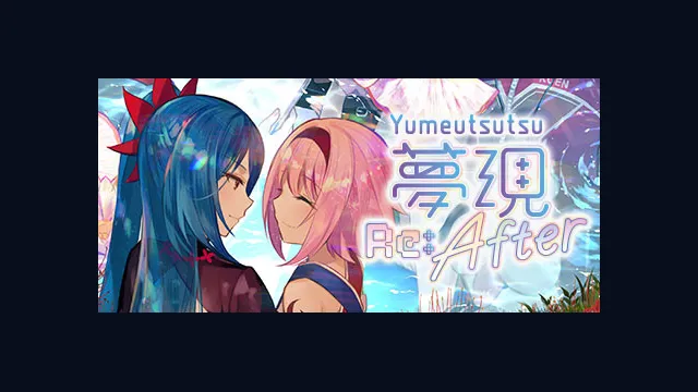 Yumeutsutsu Re:After