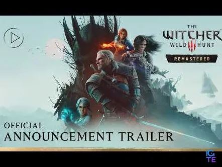 The Witcher 3 Remastered вийде 29 вересня як безкоштовне оновлення для власників гри