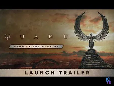 Quake отримала велике оновлення з главою Dawn of the Machine та архівними матеріалами